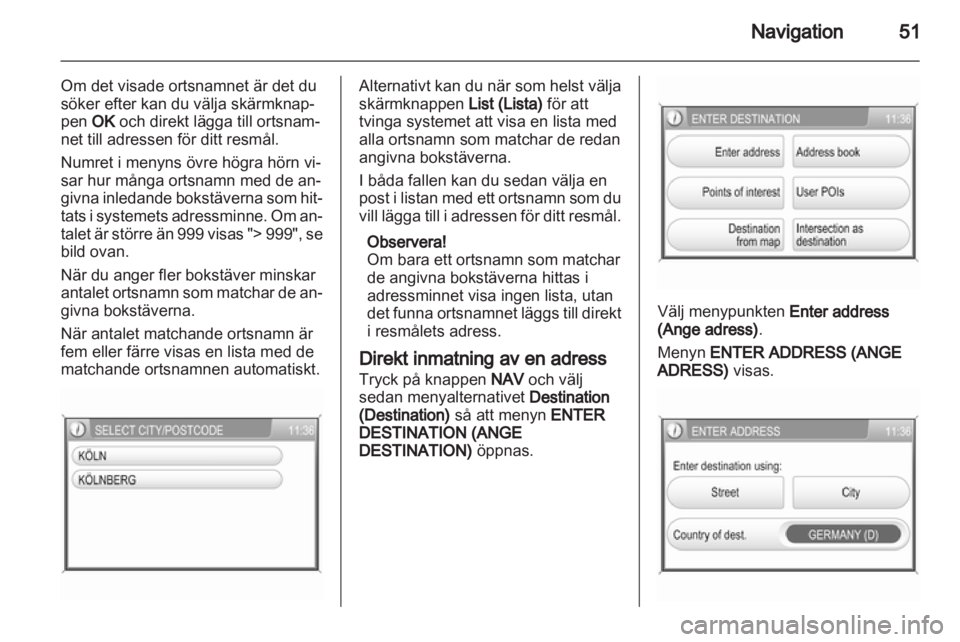 OPEL ANTARA 2013  Handbok för infotainmentsystem 