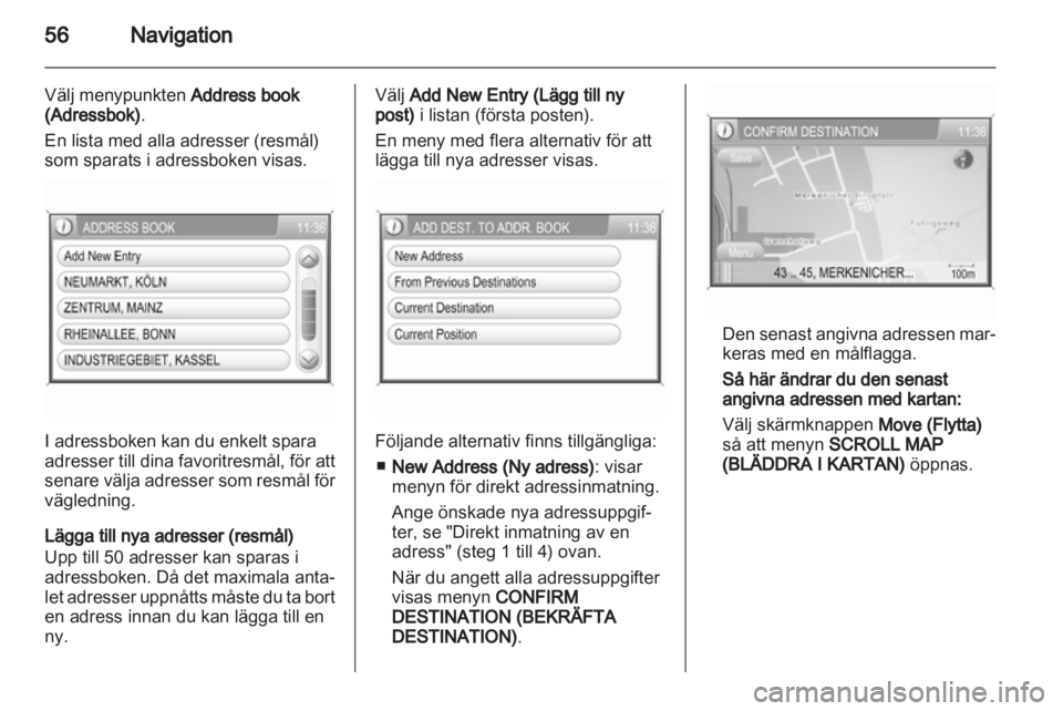OPEL ANTARA 2013  Handbok för infotainmentsystem 