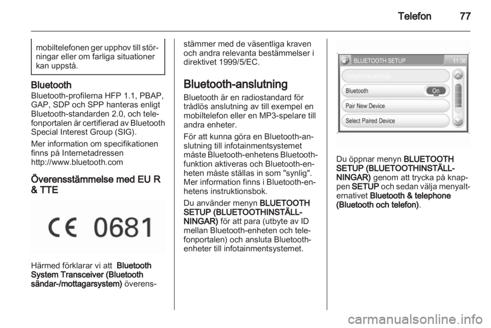 OPEL ANTARA 2013  Handbok för infotainmentsystem 