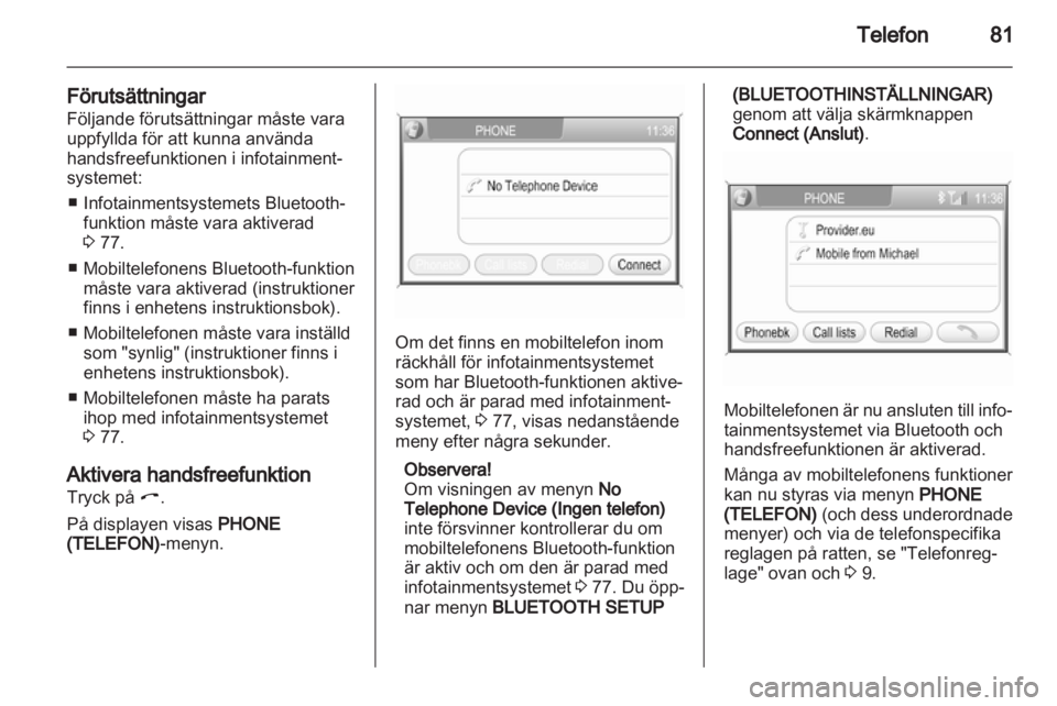 OPEL ANTARA 2013  Handbok för infotainmentsystem 