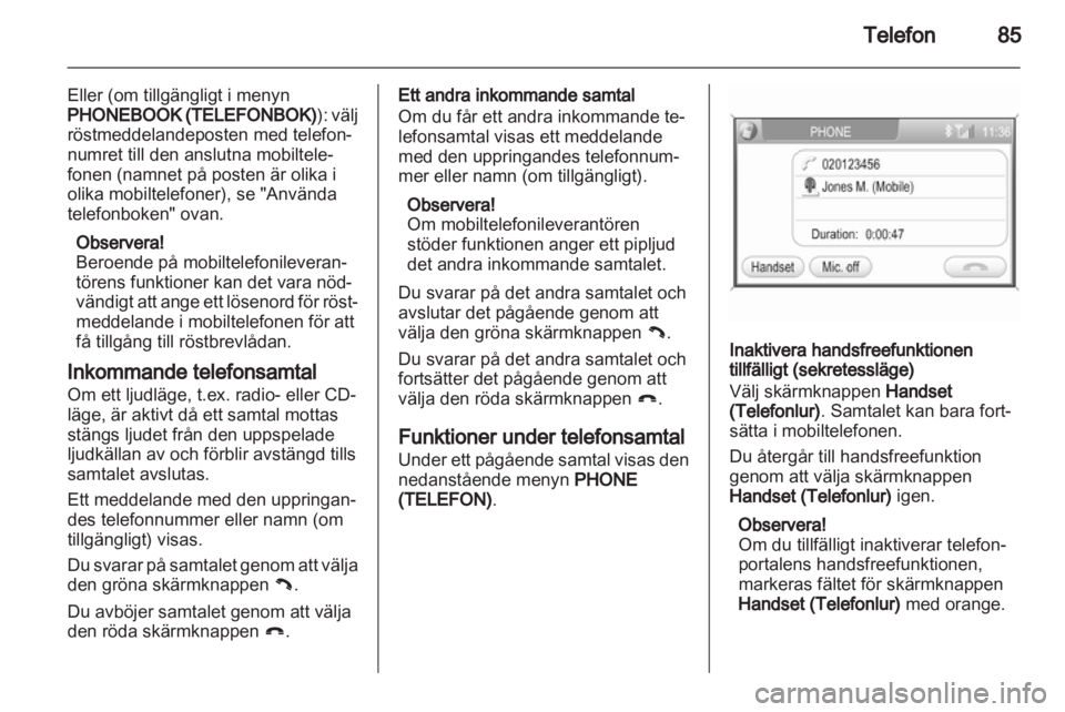OPEL ANTARA 2013  Handbok för infotainmentsystem 