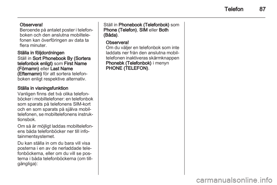 OPEL ANTARA 2013  Handbok för infotainmentsystem 