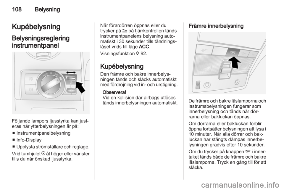 OPEL ANTARA 2013.5  Instruktionsbok 