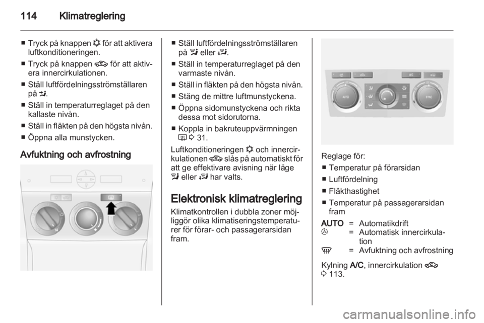 OPEL ANTARA 2013.5  Instruktionsbok 