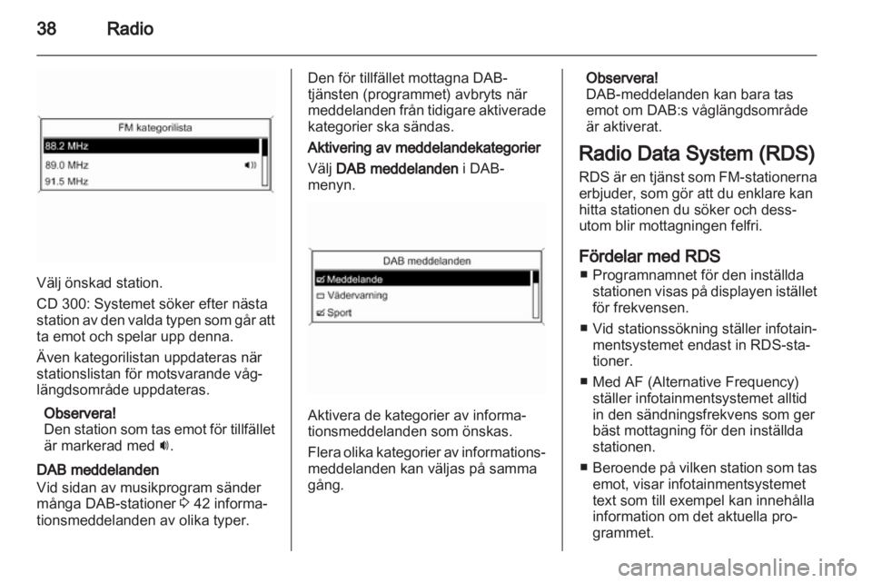 OPEL ASTRA J 2013  Handbok för infotainmentsystem 
