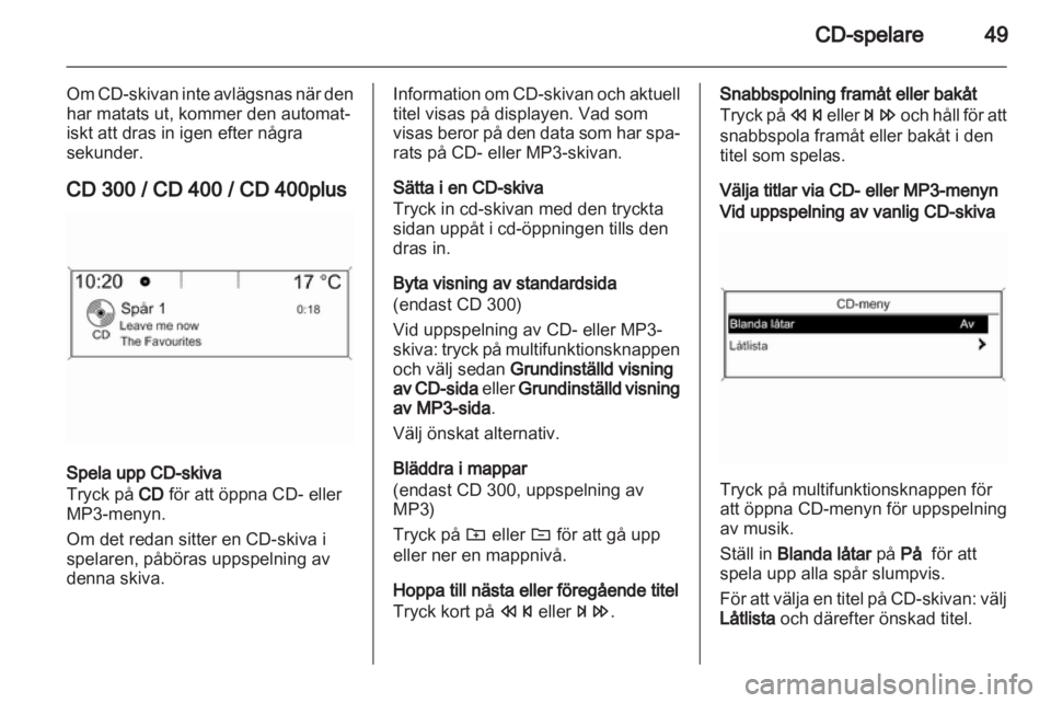 OPEL ASTRA J 2013  Handbok för infotainmentsystem 