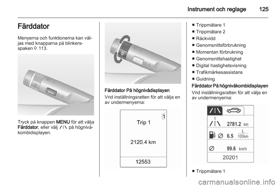 OPEL ASTRA J 2013  Instruktionsbok 