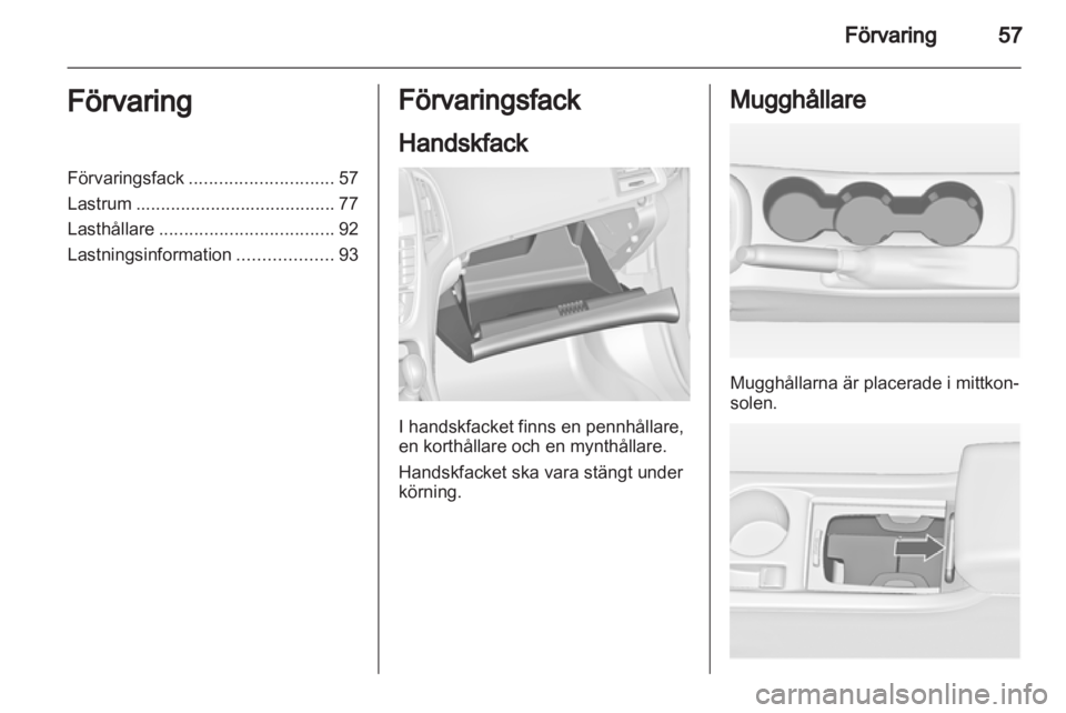 OPEL ASTRA J 2013  Instruktionsbok 