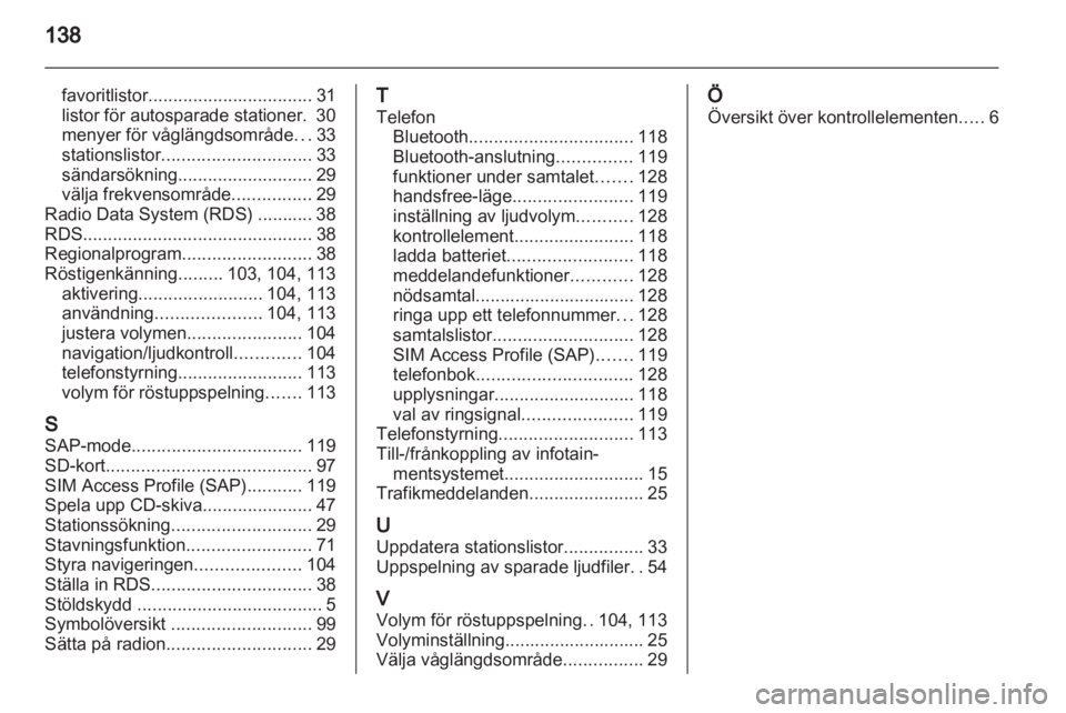 OPEL ASTRA J 2013.5  Handbok för infotainmentsystem 