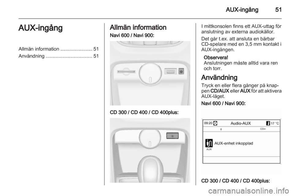 OPEL ASTRA J 2013.5  Handbok för infotainmentsystem 