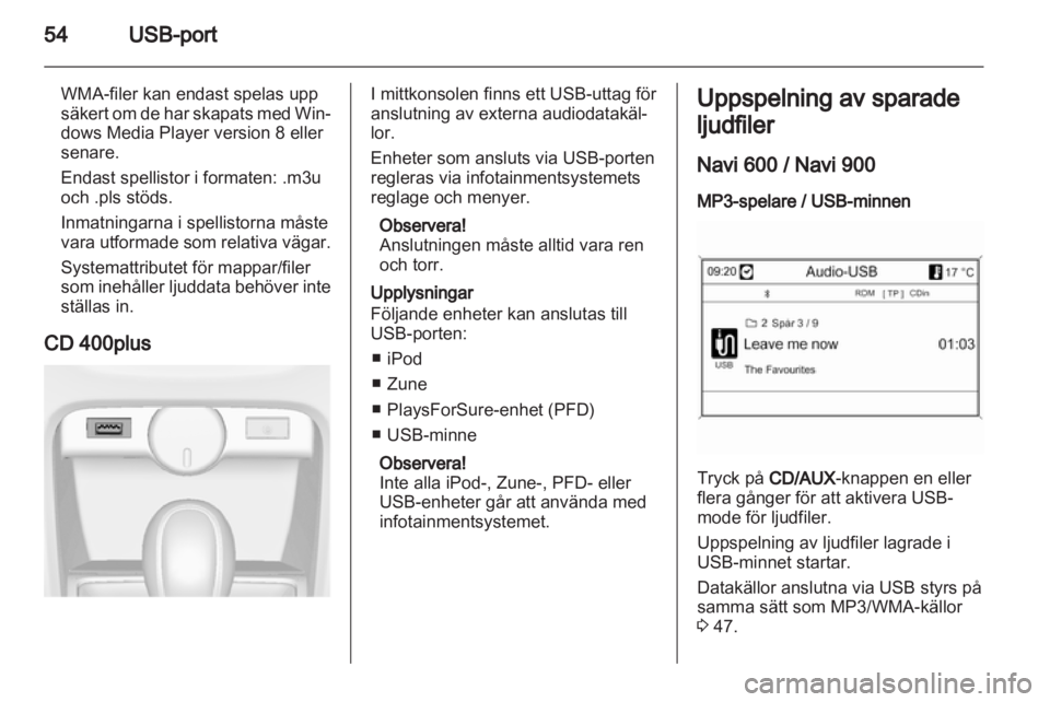 OPEL ASTRA J 2013.5  Handbok för infotainmentsystem 