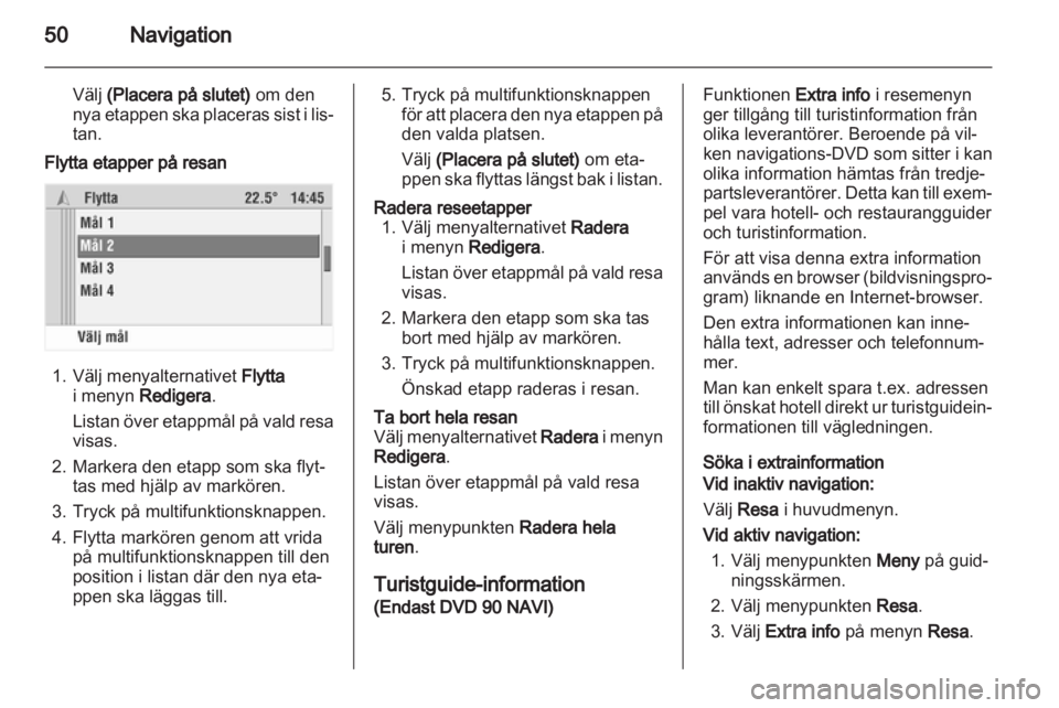 OPEL COMBO 2011  Handbok för infotainmentsystem 