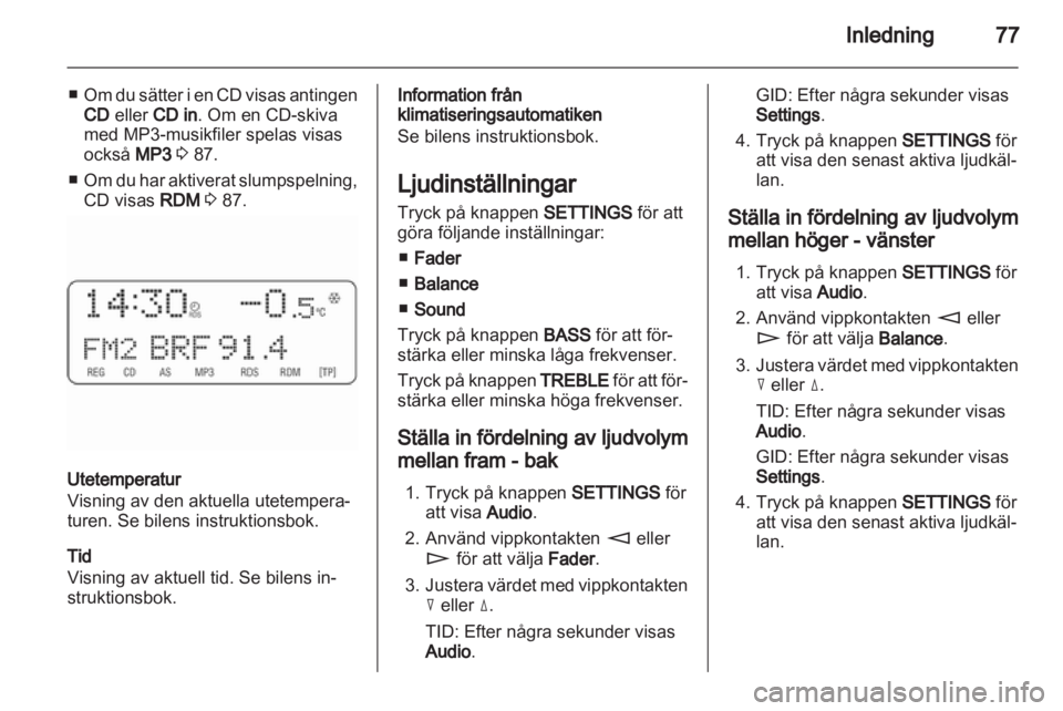OPEL COMBO 2011  Handbok för infotainmentsystem 
