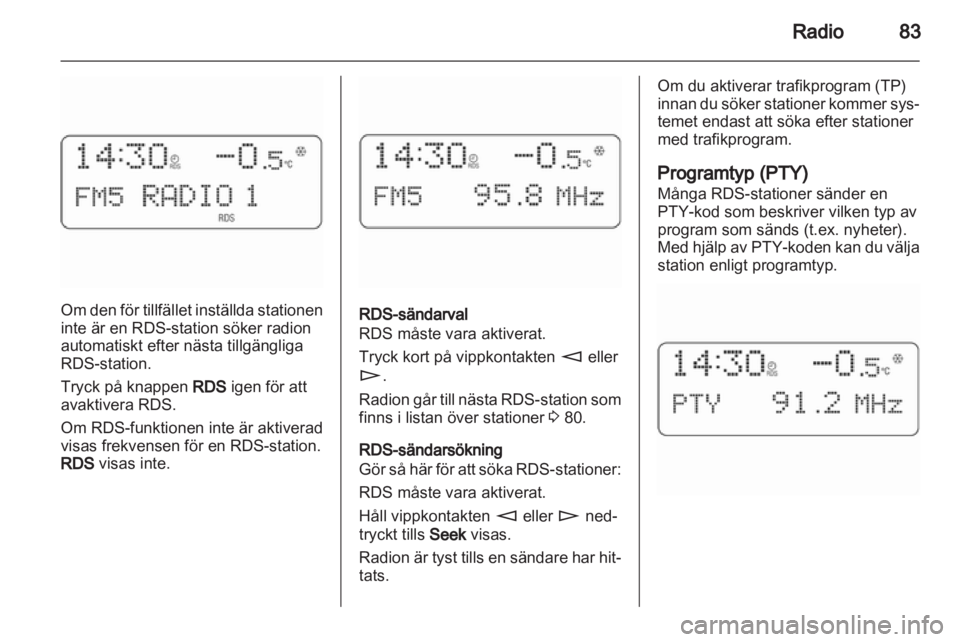 OPEL COMBO 2011  Handbok för infotainmentsystem 