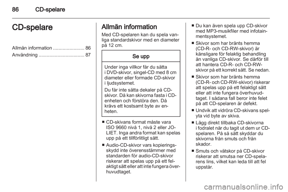 OPEL COMBO 2011  Handbok för infotainmentsystem 