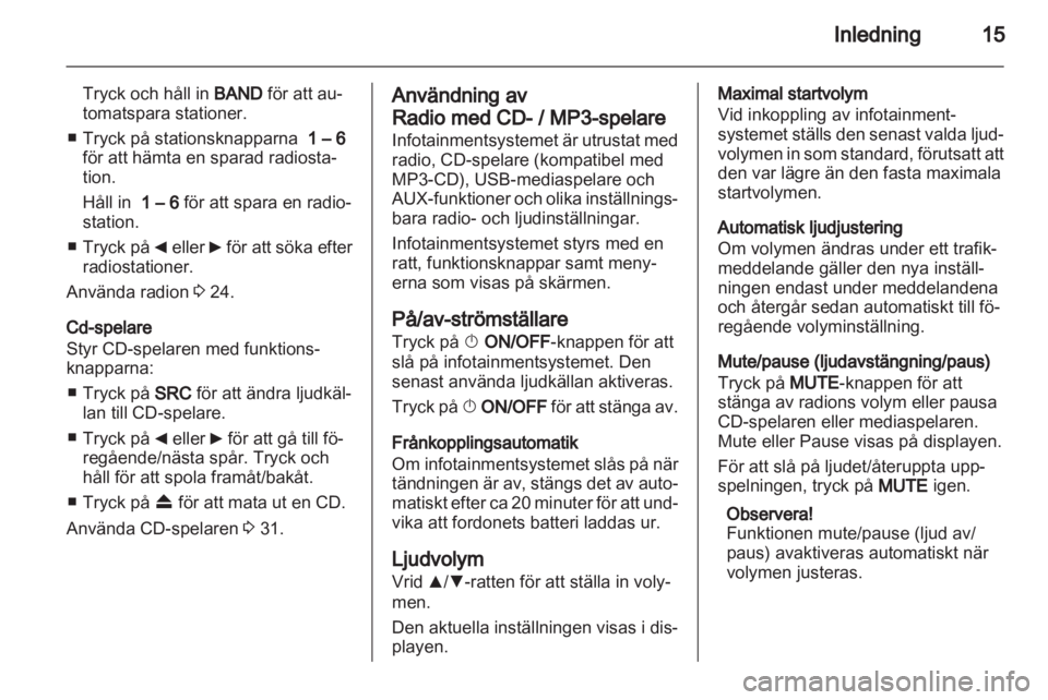 OPEL COMBO D 2013  Handbok för infotainmentsystem 