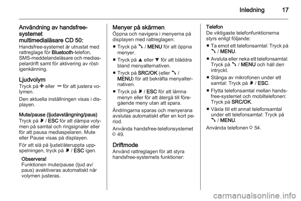 OPEL COMBO D 2013  Handbok för infotainmentsystem 