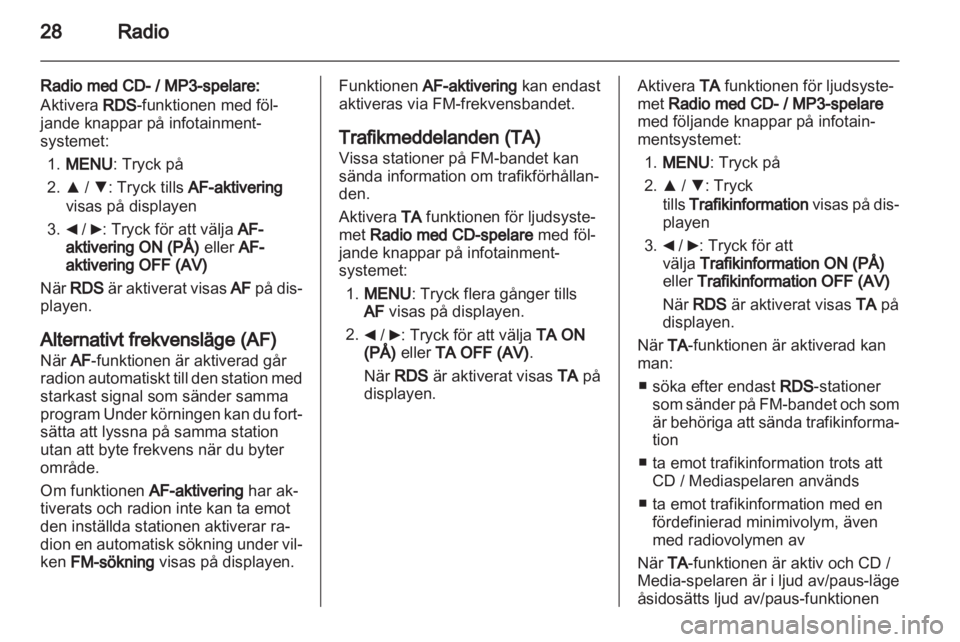 OPEL COMBO D 2013  Handbok för infotainmentsystem 