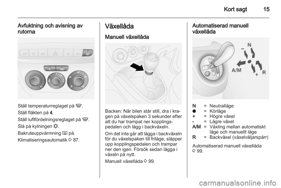 OPEL COMBO D 2013  Instruktionsbok 