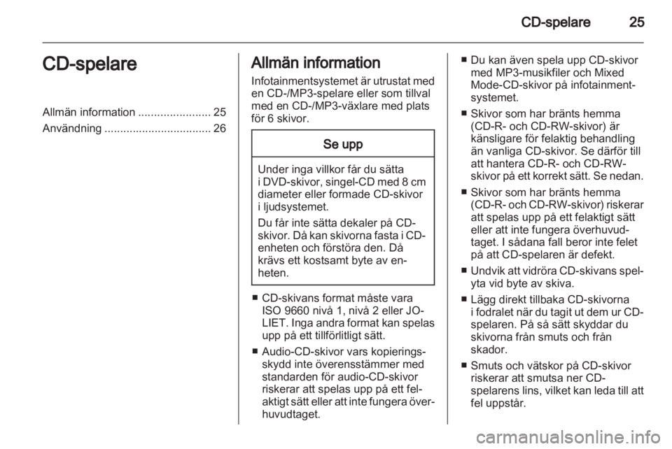 OPEL CORSA 2010.5  Handbok för infotainmentsystem 