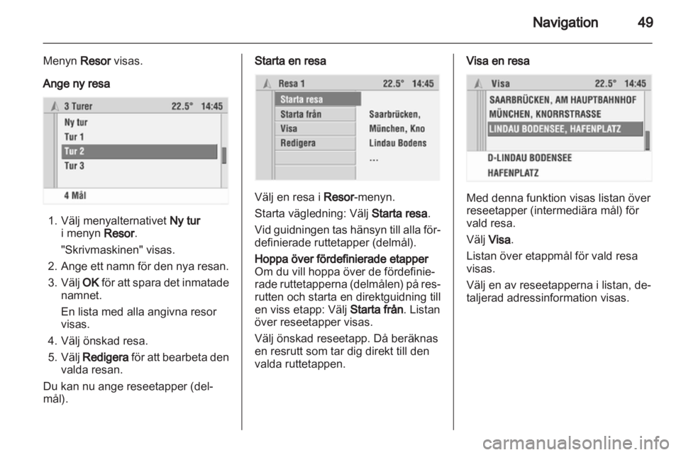 OPEL CORSA 2010.5  Handbok för infotainmentsystem 