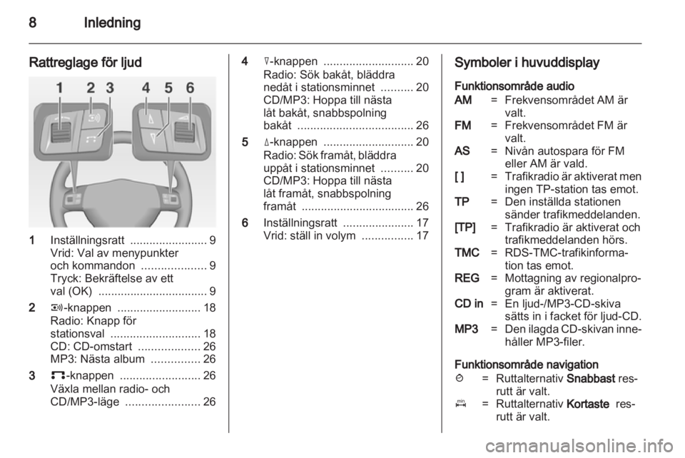 OPEL CORSA 2010.5  Handbok för infotainmentsystem 