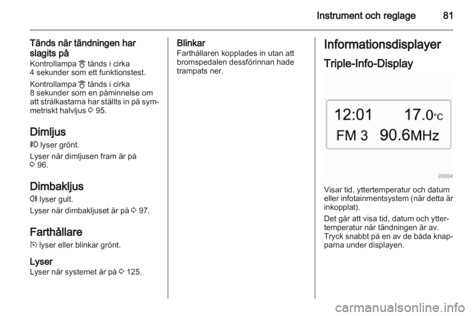 OPEL CORSA 2012.5  Instruktionsbok 