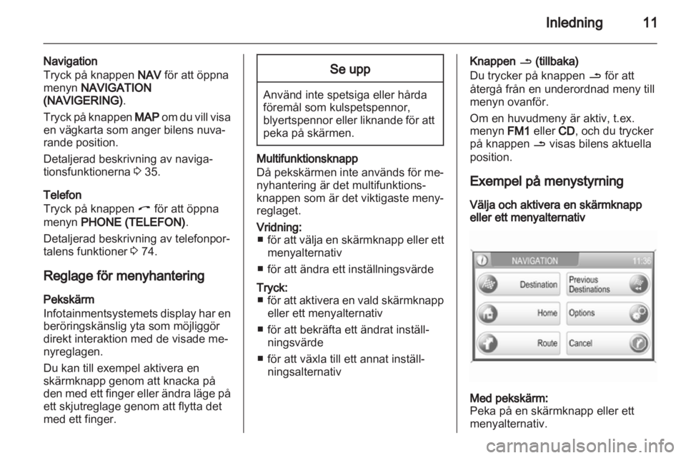OPEL CORSA 2013  Handbok för infotainmentsystem 