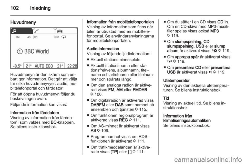 OPEL CORSA 2013  Handbok för infotainmentsystem 