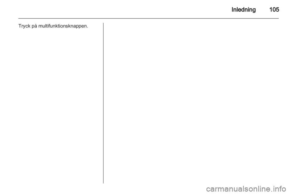 OPEL CORSA 2013  Handbok för infotainmentsystem 
