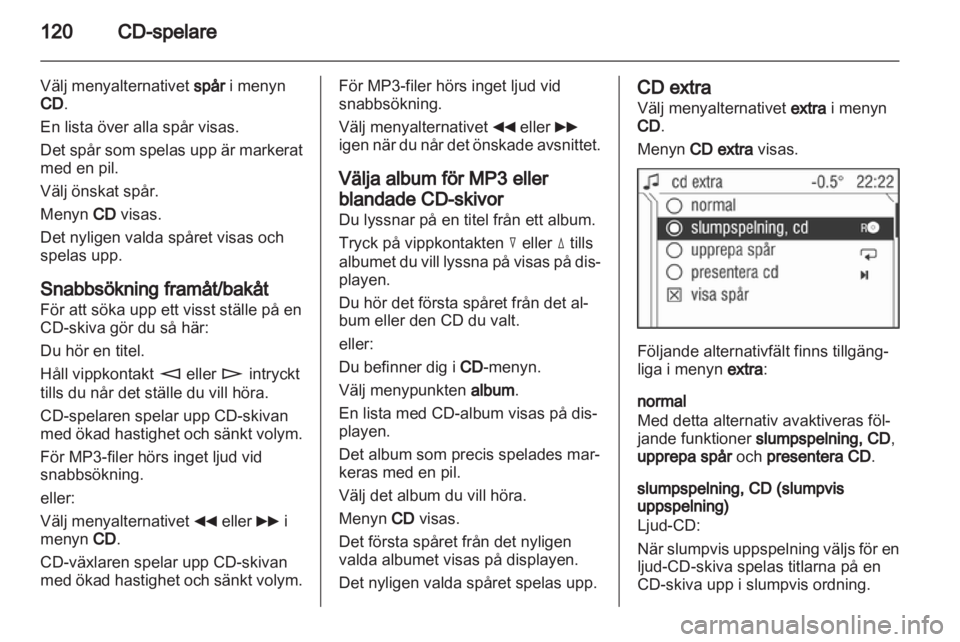 OPEL CORSA 2013  Handbok för infotainmentsystem 