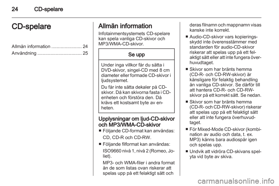 OPEL CORSA 2013  Handbok för infotainmentsystem 