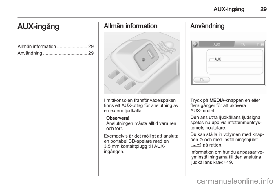 OPEL CORSA 2013  Handbok för infotainmentsystem 