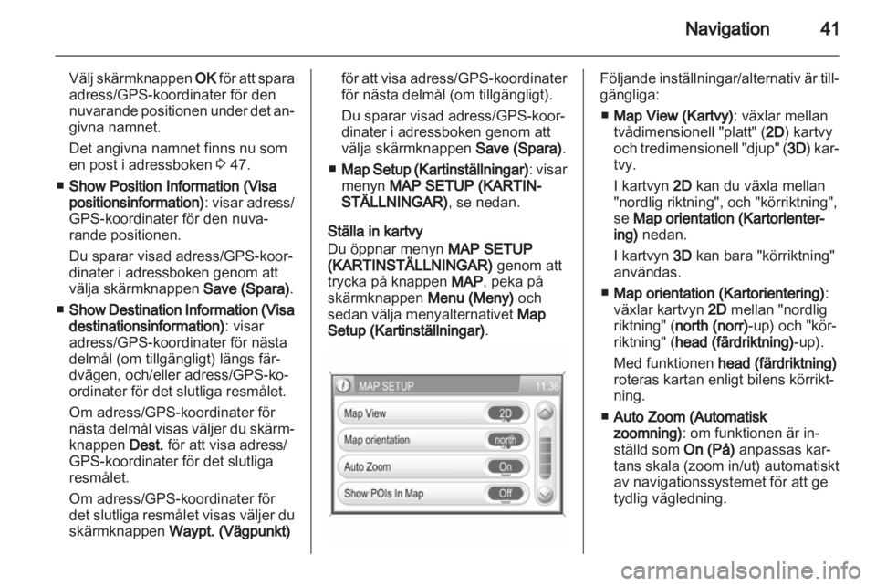 OPEL CORSA 2013  Handbok för infotainmentsystem 