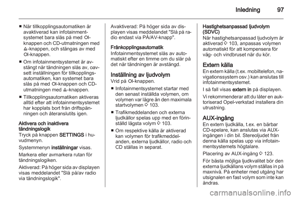 OPEL CORSA 2013  Handbok för infotainmentsystem 