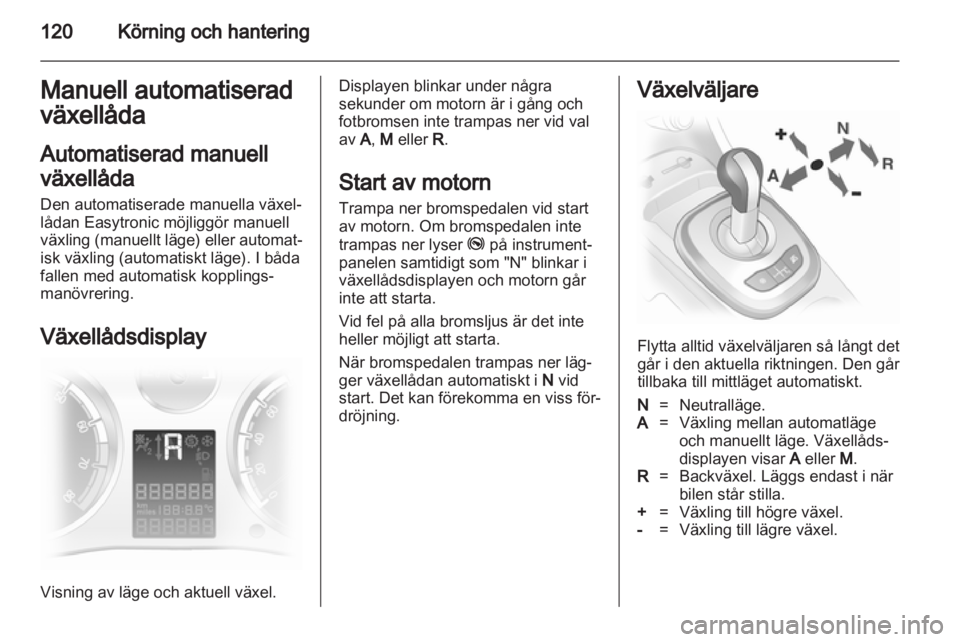OPEL CORSA 2013  Instruktionsbok 