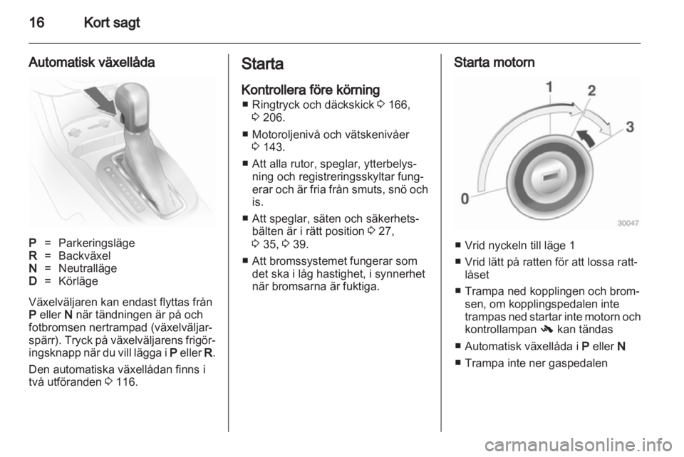 OPEL CORSA 2013  Instruktionsbok 