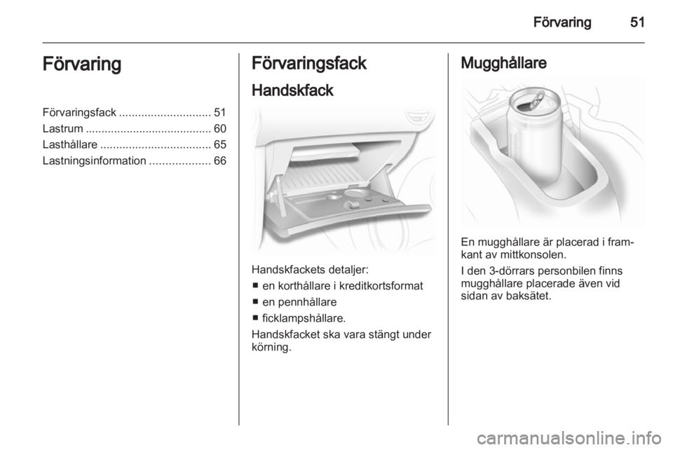 OPEL CORSA 2013  Instruktionsbok 