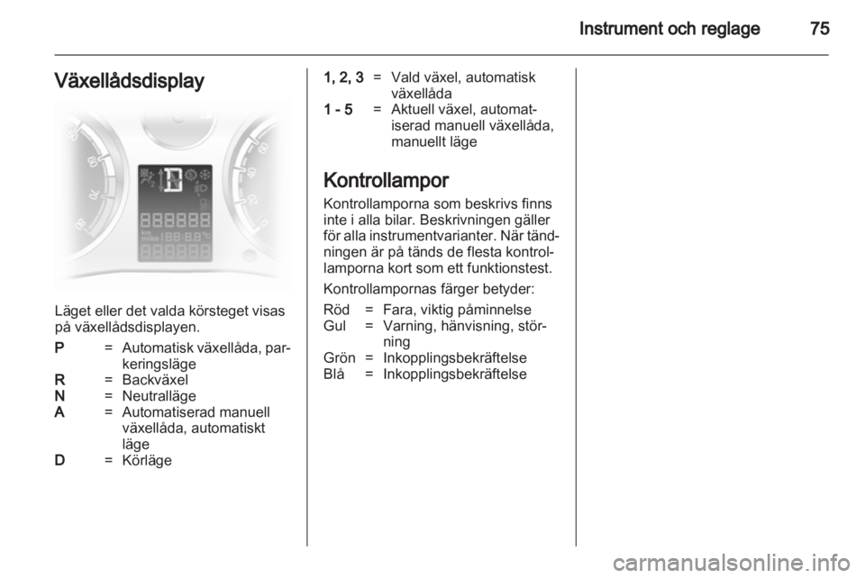 OPEL CORSA 2013  Instruktionsbok 