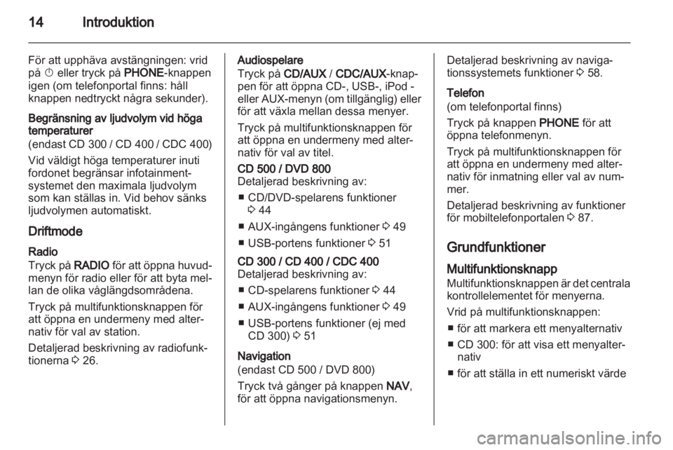 OPEL INSIGNIA 2010.5  Handbok för infotainmentsystem 