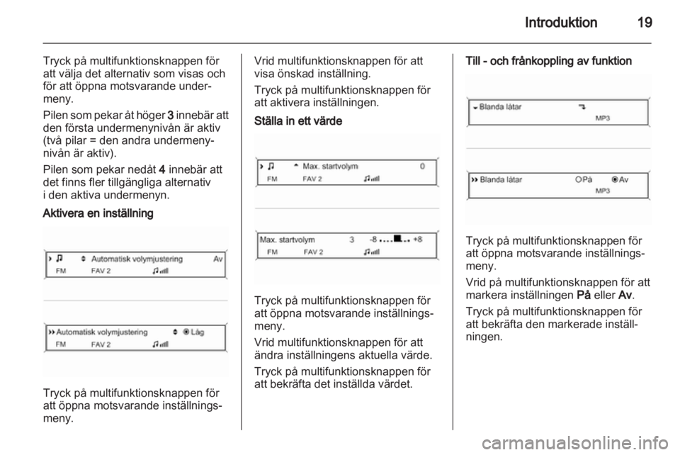 OPEL INSIGNIA 2010.5  Handbok för infotainmentsystem 