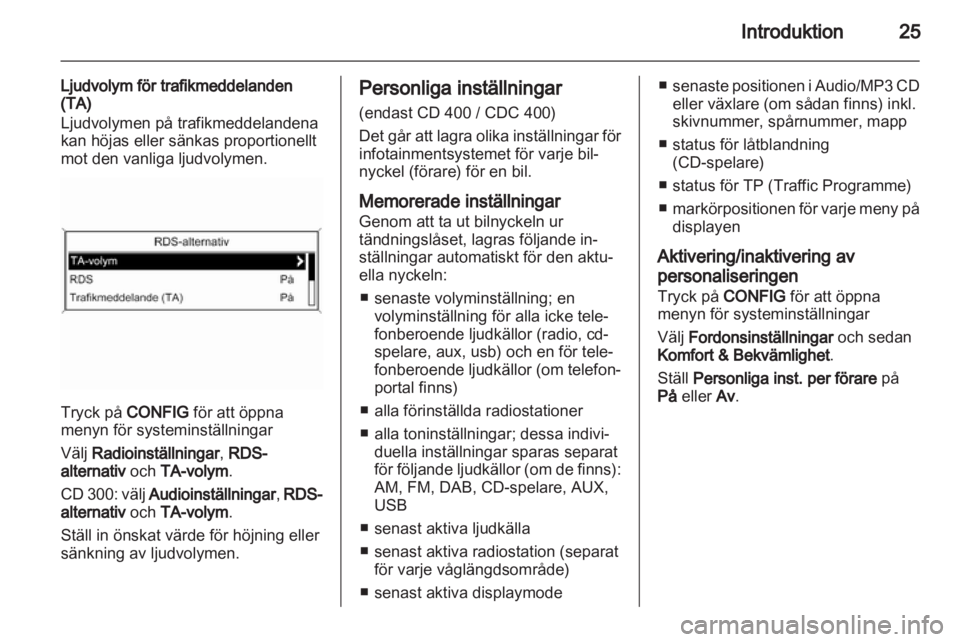 OPEL INSIGNIA 2010.5  Handbok för infotainmentsystem 