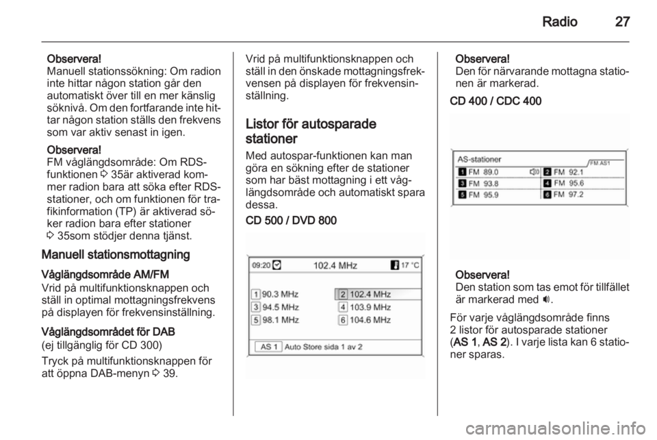 OPEL INSIGNIA 2010.5  Handbok för infotainmentsystem 