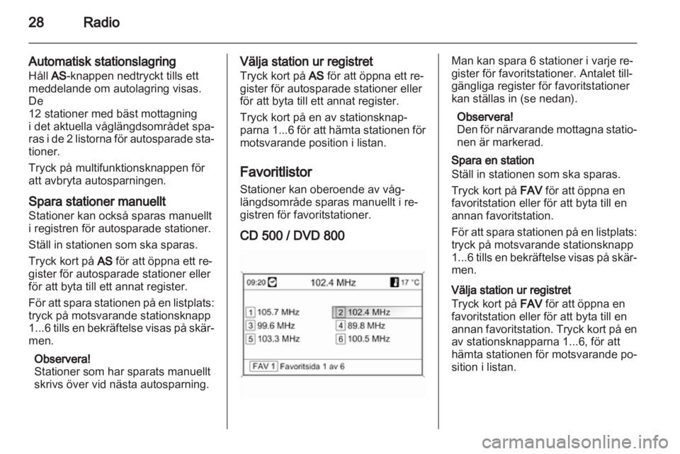 OPEL INSIGNIA 2010.5  Handbok för infotainmentsystem 