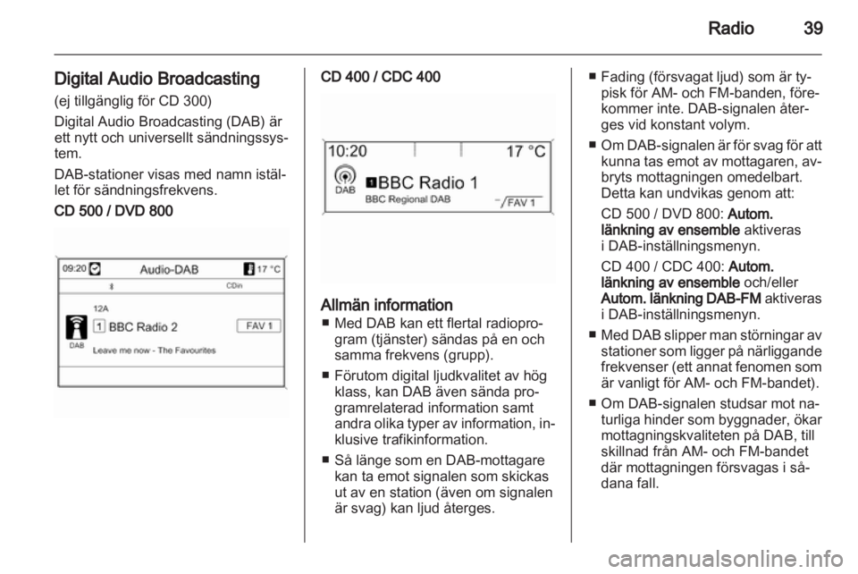 OPEL INSIGNIA 2010.5  Handbok för infotainmentsystem 