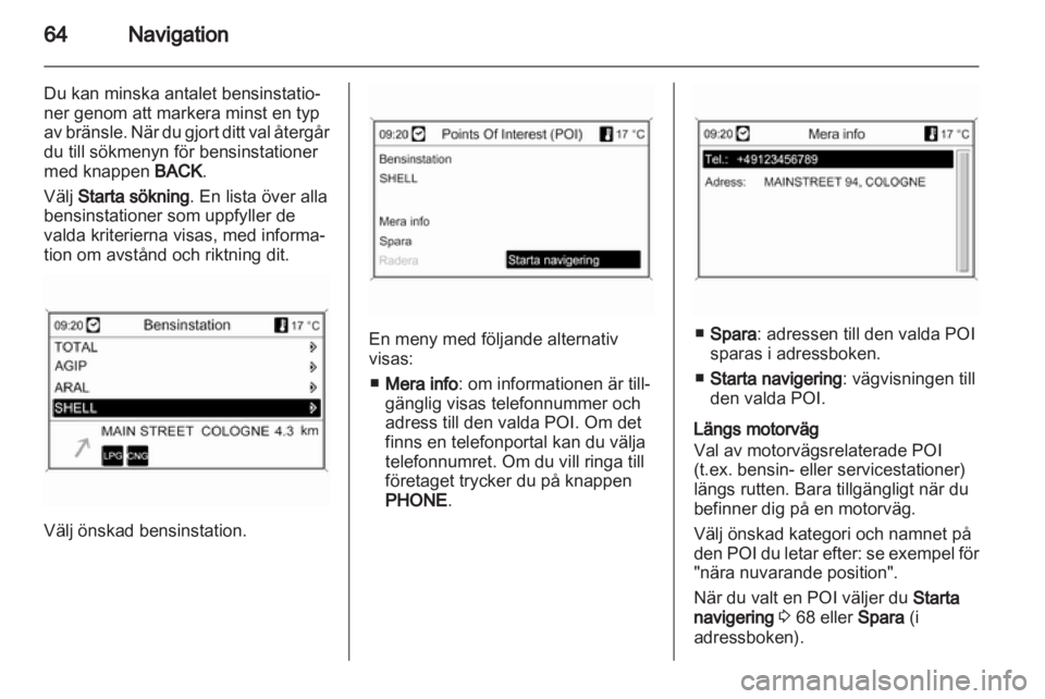 OPEL INSIGNIA 2010.5  Handbok för infotainmentsystem 