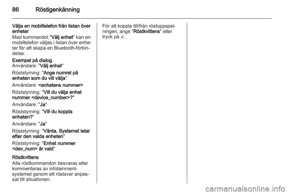 OPEL INSIGNIA 2010.5  Handbok för infotainmentsystem 