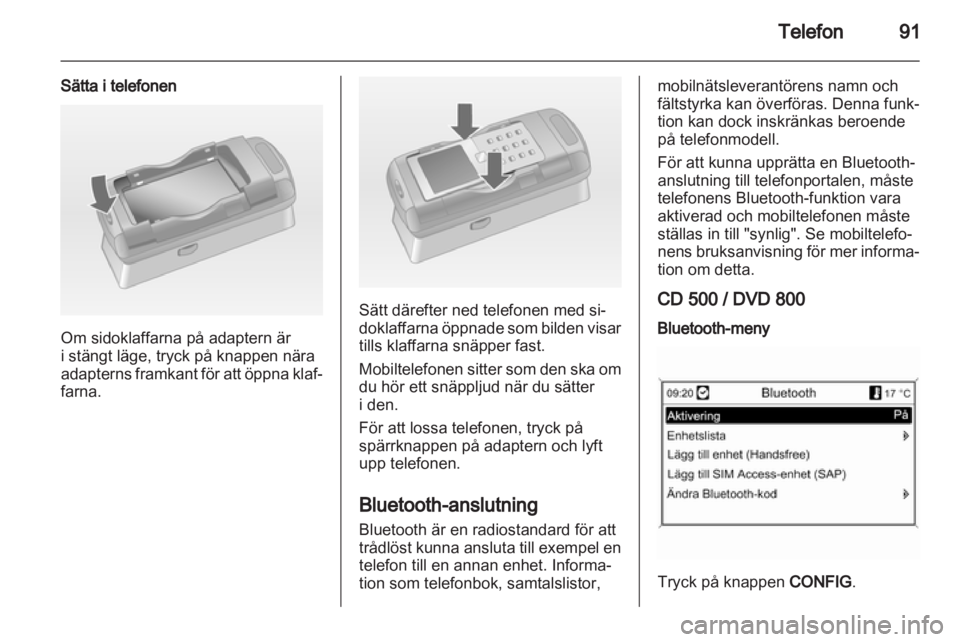 OPEL INSIGNIA 2010.5  Handbok för infotainmentsystem 