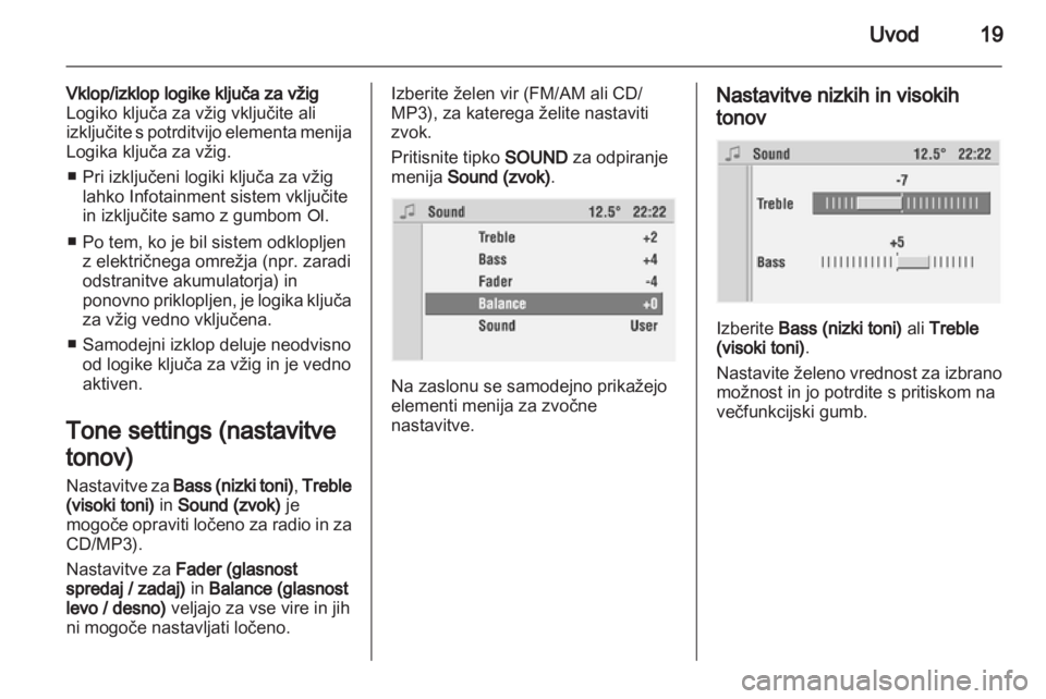 OPEL COMBO 2011  Navodila za uporabo Infotainment sistema 