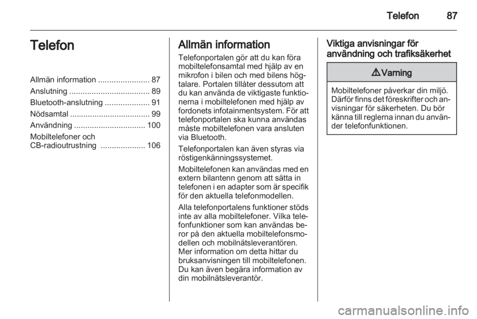 OPEL INSIGNIA 2011  Handbok för infotainmentsystem 